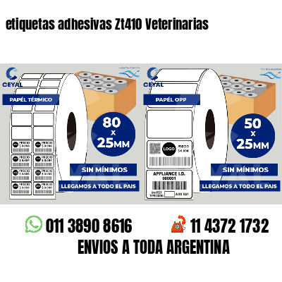 etiquetas adhesivas Zt410 Veterinarias