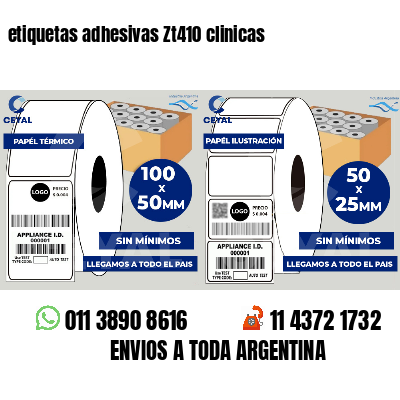 etiquetas adhesivas Zt410 clinicas