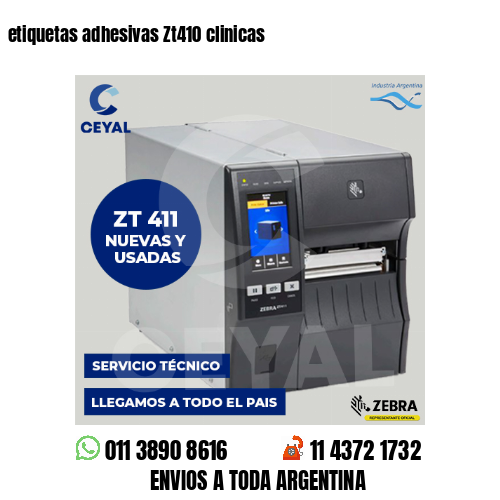 etiquetas adhesivas Zt410 clinicas