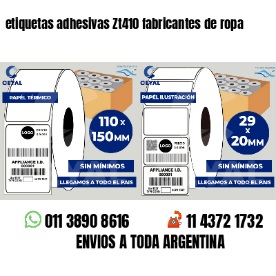 etiquetas adhesivas Zt410 fabricantes de ropa