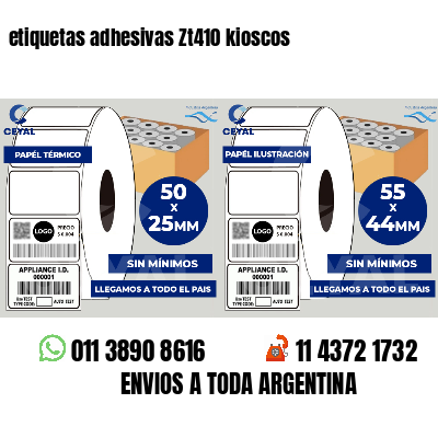 etiquetas adhesivas Zt410 kioscos