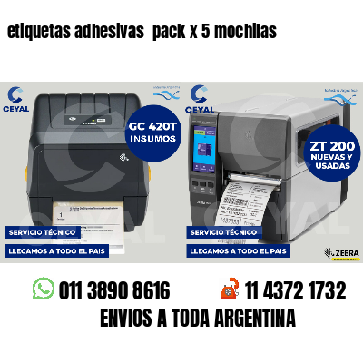 etiquetas adhesivas  pack x 5 mochilas