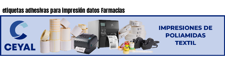 etiquetas adhesivas para impresión datos Farmacias