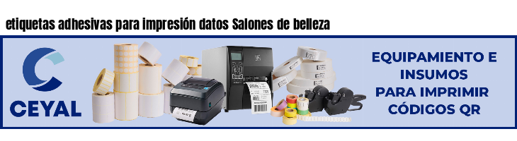 etiquetas adhesivas para impresión datos Salones de belleza