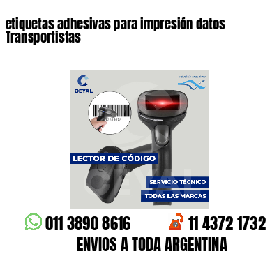 etiquetas adhesivas para impresión datos Transportistas