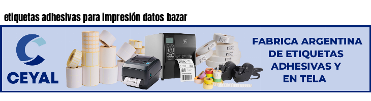 etiquetas adhesivas para impresión datos bazar