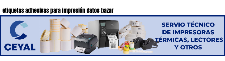 etiquetas adhesivas para impresión datos bazar