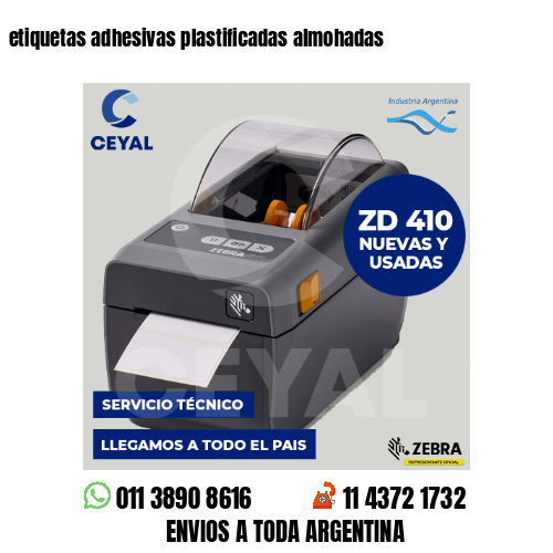 etiquetas adhesivas plastificadas almohadas