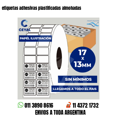 etiquetas adhesivas plastificadas almohadas