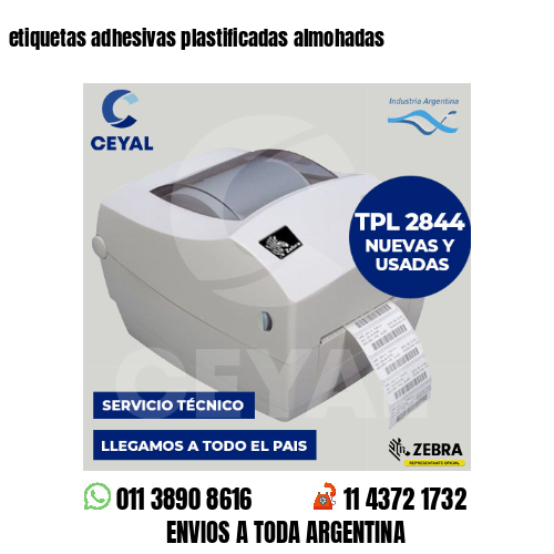 etiquetas adhesivas plastificadas almohadas