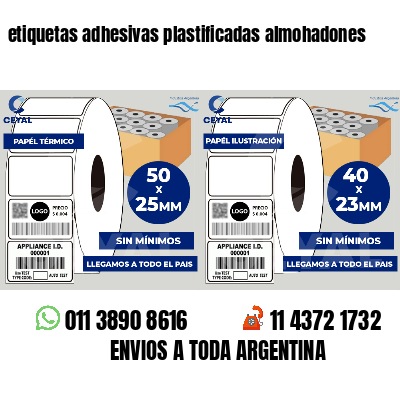 etiquetas adhesivas plastificadas almohadones