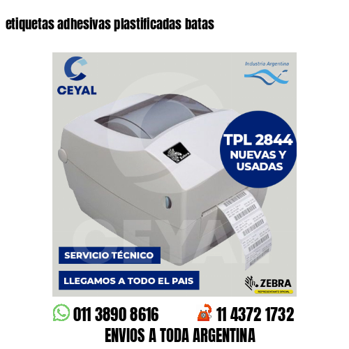 etiquetas adhesivas plastificadas batas