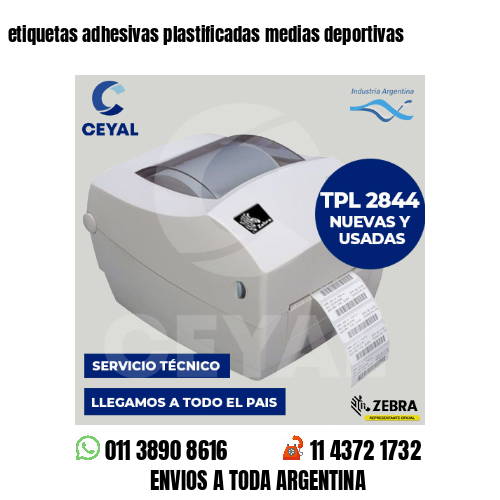 etiquetas adhesivas plastificadas medias deportivas