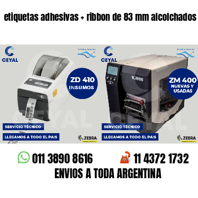 etiquetas adhesivas   ribbon de 83 mm alcolchados