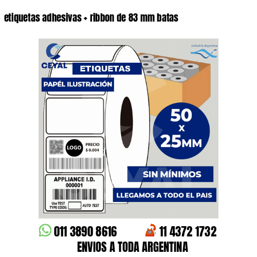 etiquetas adhesivas   ribbon de 83 mm batas