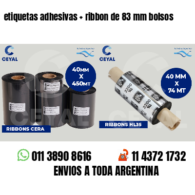 etiquetas adhesivas   ribbon de 83 mm bolsos