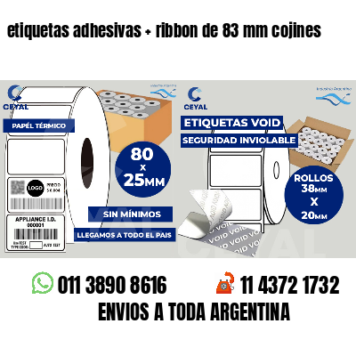 etiquetas adhesivas   ribbon de 83 mm cojines