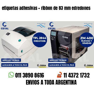 etiquetas adhesivas   ribbon de 83 mm edredones