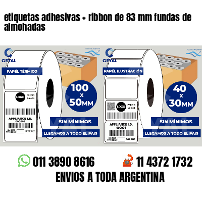 etiquetas adhesivas   ribbon de 83 mm fundas de almohadas