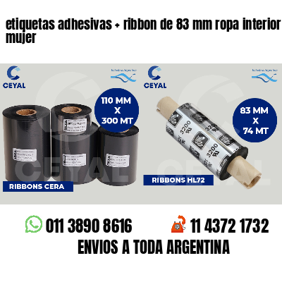 etiquetas adhesivas   ribbon de 83 mm ropa interior mujer