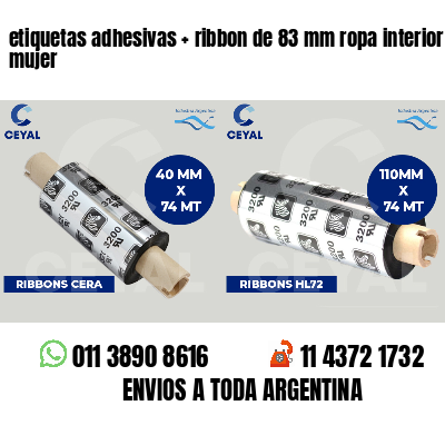 etiquetas adhesivas   ribbon de 83 mm ropa interior mujer