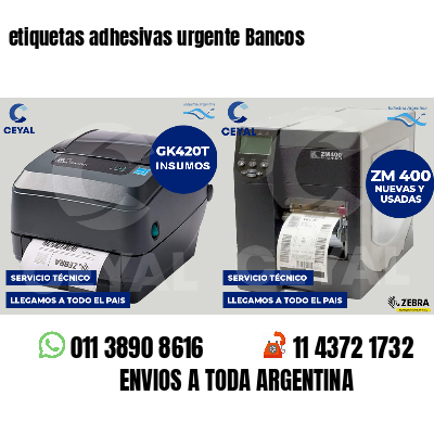 etiquetas adhesivas urgente Bancos