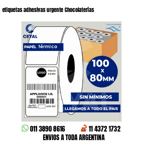 etiquetas adhesivas urgente Chocolaterías