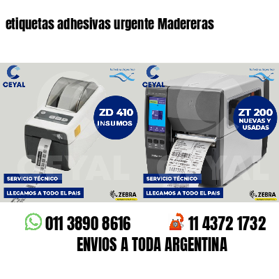 etiquetas adhesivas urgente Madereras