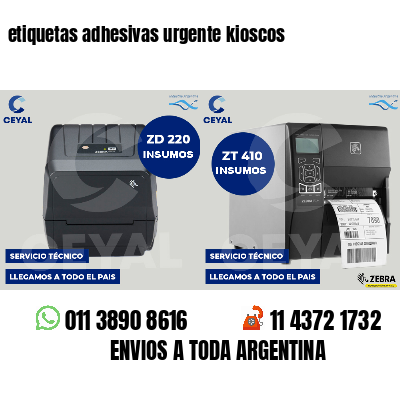 etiquetas adhesivas urgente kioscos