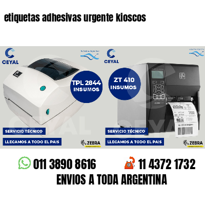 etiquetas adhesivas urgente kioscos