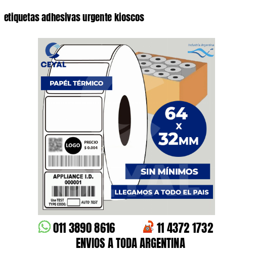 etiquetas adhesivas urgente kioscos