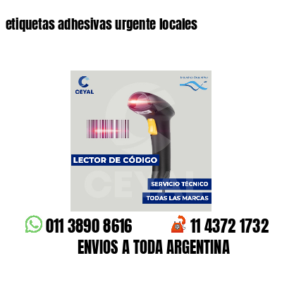 etiquetas adhesivas urgente locales