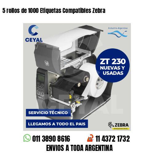 5 rollos de 1000 Etiquetas Compatibles Zebra 