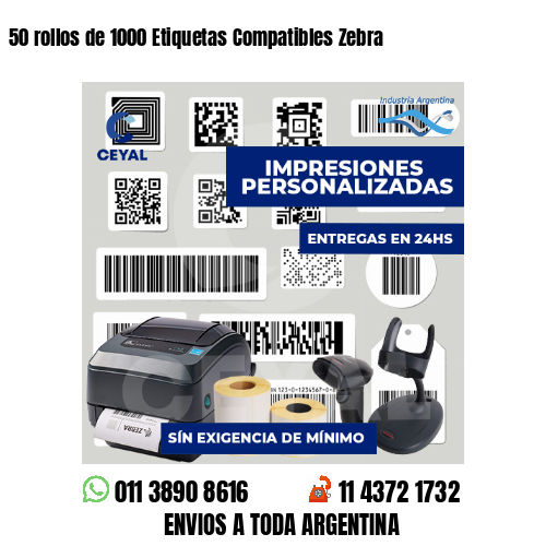 50 rollos de 1000 Etiquetas Compatibles Zebra 