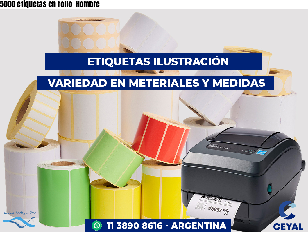 5000 etiquetas en rollo  Hombre