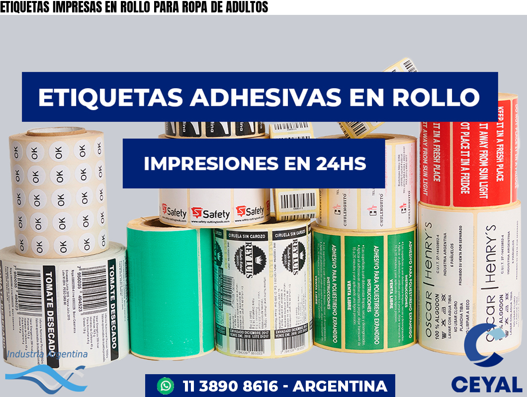 ETIQUETAS IMPRESAS EN ROLLO PARA ROPA DE ADULTOS