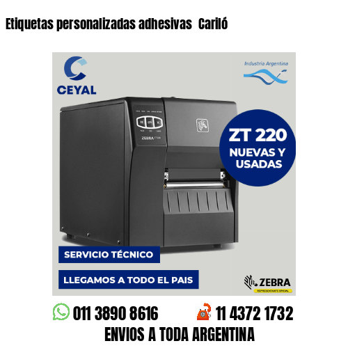 Etiquetas personalizadas adhesivas  Cariló