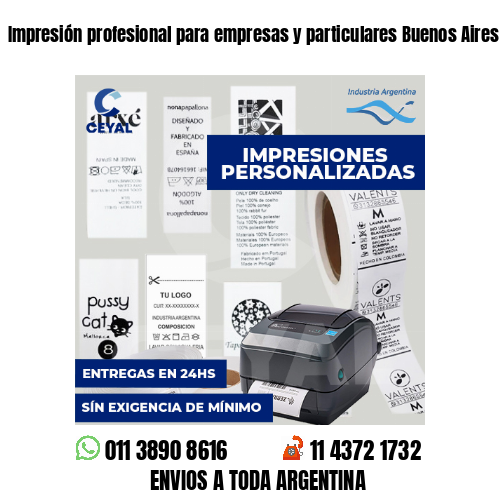 Impresión profesional para empresas y particulares Buenos Aires