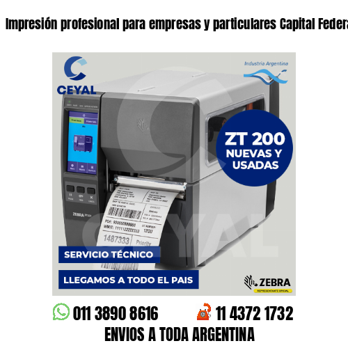 Impresión profesional para empresas y particulares Capital Federal