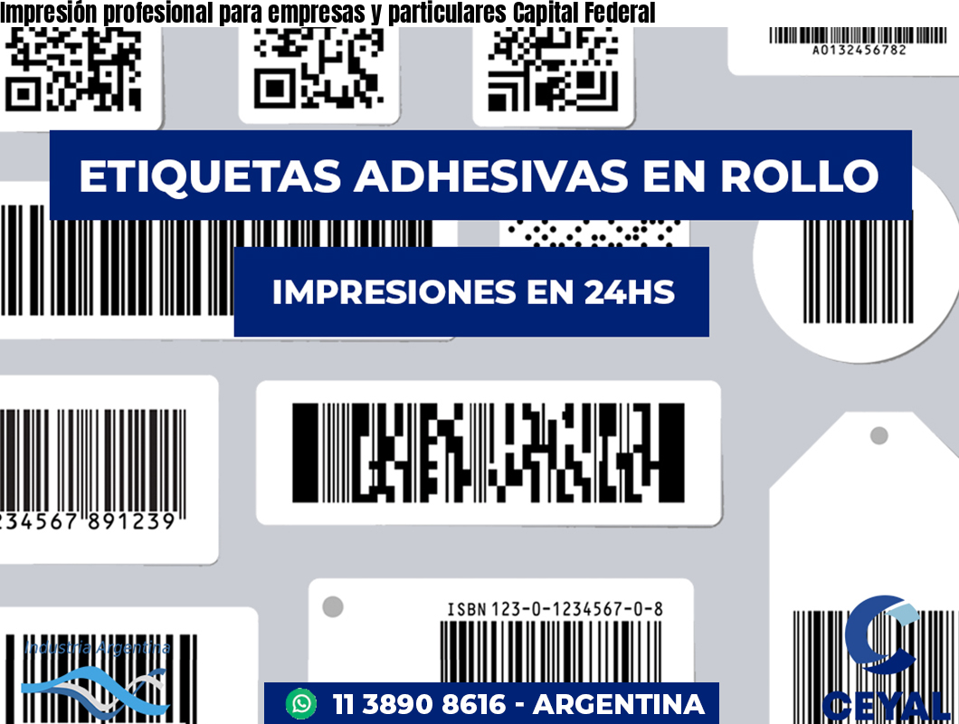 Impresión profesional para empresas y particulares Capital Federal