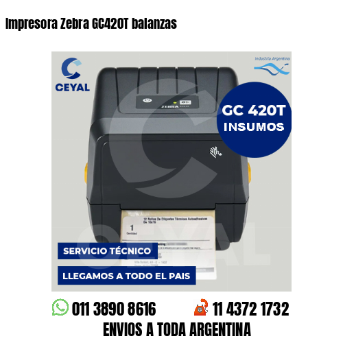 Impresora Zebra GC420T balanzas