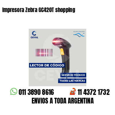 Impresora Zebra GC420T shopping