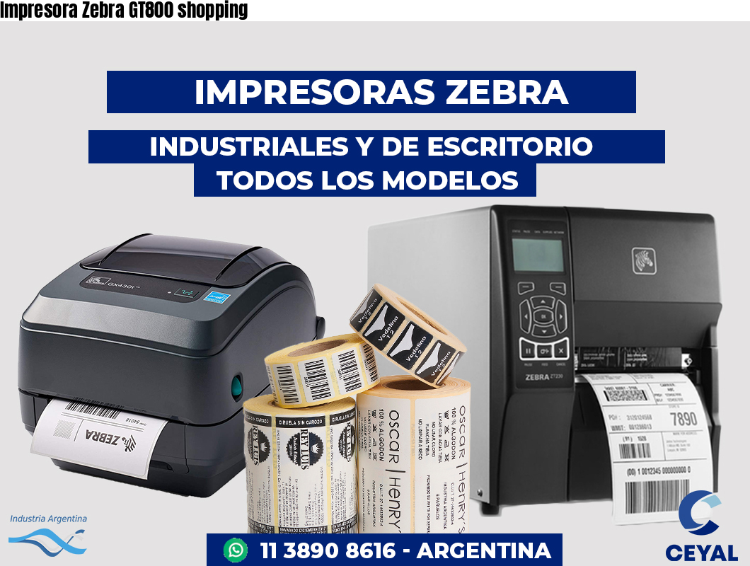 Impresora Zebra GT800 shopping