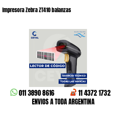 Impresora Zebra ZT410 balanzas