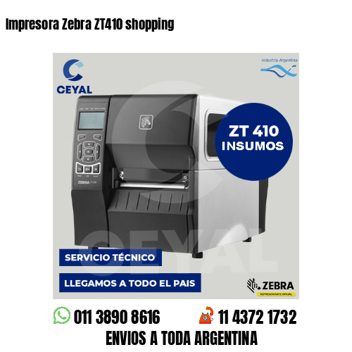Impresora Zebra ZT410 shopping