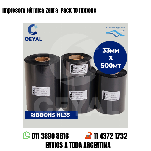 Impresora térmica zebra  Pack 10 ribbons