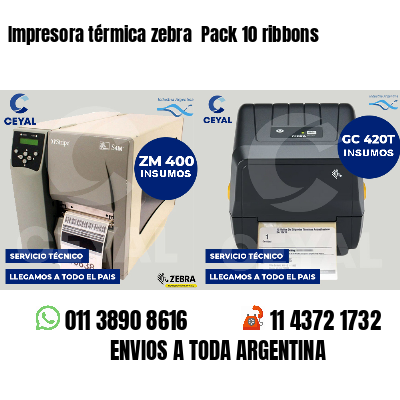 Impresora térmica zebra  Pack 10 ribbons