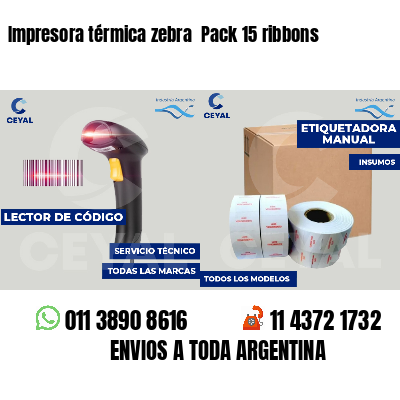 Impresora térmica zebra  Pack 15 ribbons