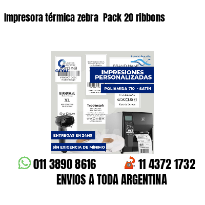 Impresora térmica zebra  Pack 20 ribbons