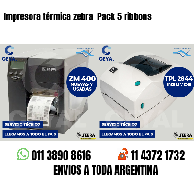 Impresora térmica zebra  Pack 5 ribbons